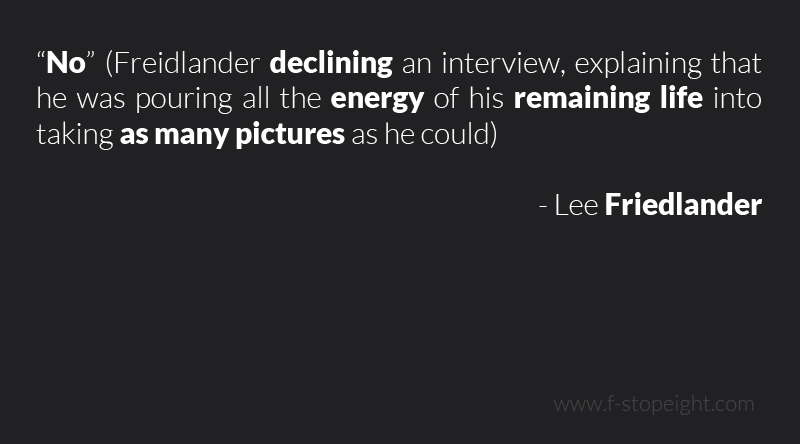lee-freidlander-photography-quote2